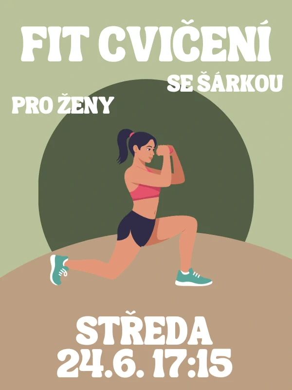 FIT CVIČENÍ SE ŠÁRKOU ST 24.6. 17:15