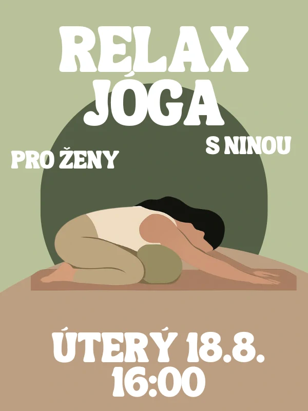 Relax joga s NINOU ÚT 18.8. 16:00