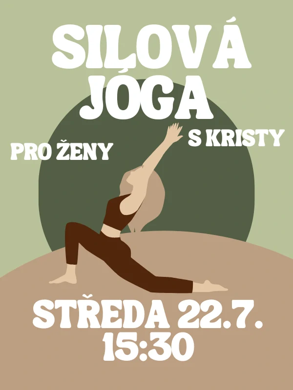 Silová jóga s Kristy ST 22.7. 15:30
