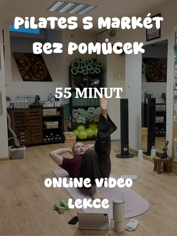 Pilates s Markét bez pomůcek 55' VIDEO LEKCE