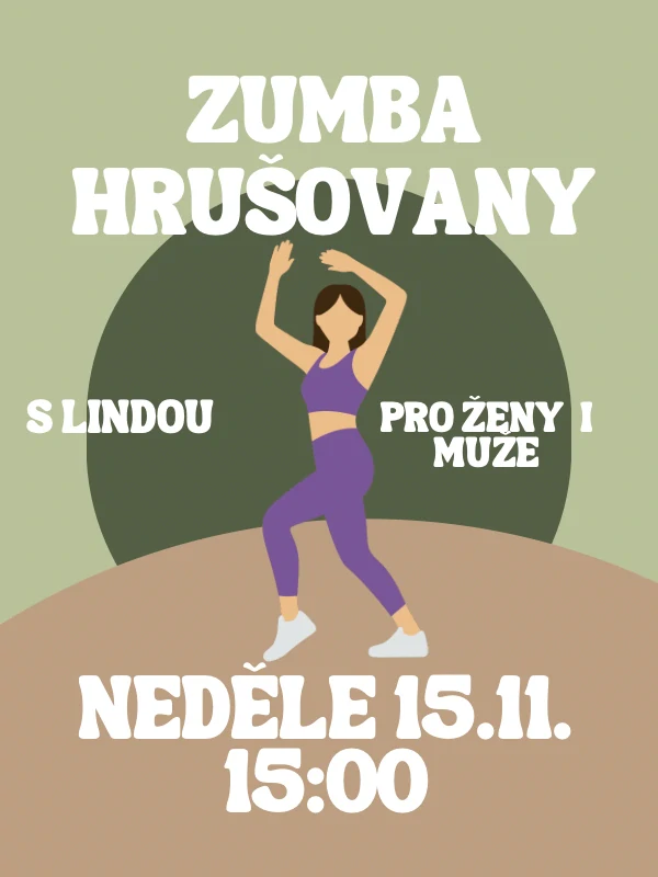 ZUMBA HRUŠOVANY s Lindou NE 15.11. 15:00