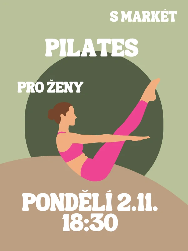 PILATES s Markét PO 2.11. 18:30