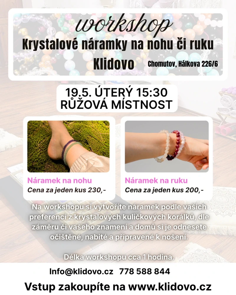 Workshop náramky z krystalů ÚT 19.5. 15:30