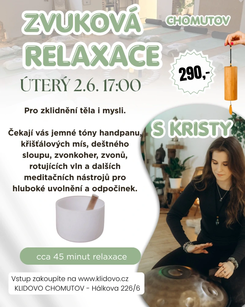 ZVUKOVÁ RELAXACE ÚT 2.6. 17:00