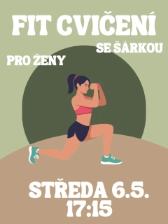 FIT CVIČENÍ SE ŠÁRKOU ST 6.5. 17:15