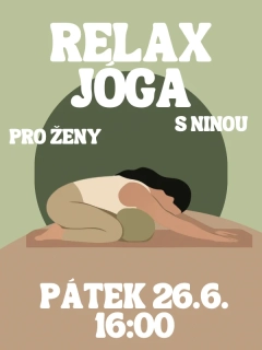 Relax joga s NINOU PÁ 26.6. 16:00