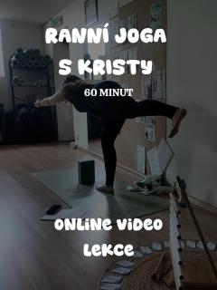 RANNÍ JOGA S KRISTY 60' VIDEO LEKCE