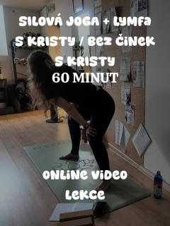 SILOVÁ JOGA + LYMFA S KRISTY 60 minut' VIDEO LEKCE