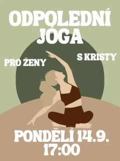 Odpolední jóga s Kristy PO 14.9. 17:00