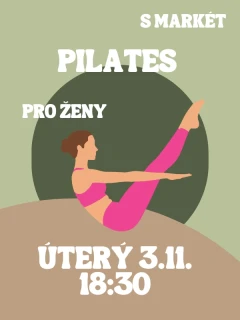 PILATES s Markét ÚT 3.11. 18:30